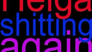 Amateur Helga shitting again